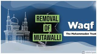 Removal of Mutawalli | Waqf | Muslim Law | Easy way | in Hindi