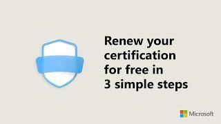 Renew your Microsoft Certifications for free. Stay Microsoft Certified!