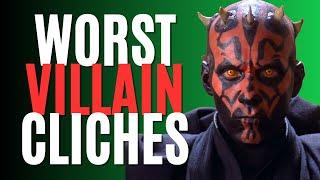 5 Worst Villain Cliches (Writing Advice)