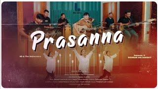 Prasanna | प्रसन्न | Official Video | Seasons V: Bishram Ani Sangati