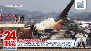 24 Oras Weekend: (Part 1) December 29, 2024