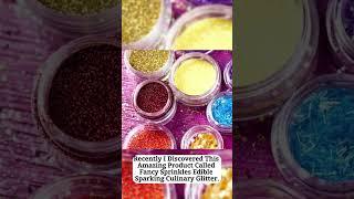 Unlock the Magic of Culinary Delight with Fancy Sprinkles Edible Glitter!