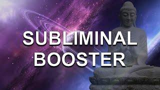 POWERFUL SUBLIMINAL BOOSTER - Instant Results