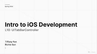 [SP24] Intro to iOS - L12: UITabViewController