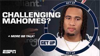 CJ Stroud to CHALLENGE Patrick Mahomes? Jordan Love’s a TOP 10 QB?  | Get Up