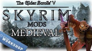 Skyrim Mods: Medieval, Hero Of Gallowmere!