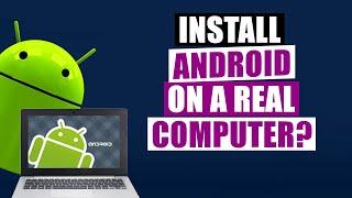Install Android On A Real Computer With Android x86