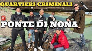 Quartieri Criminali Ponte di Nona dal Carcere ai Tatuaggi