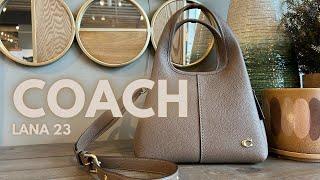 New! Coach Lana 23 | The PERFECT Everyday Bag |  Mod Shots | What Fits