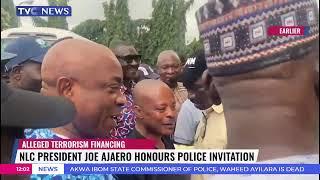 NLC President, Joe Ajaero Honours Police Invitation, Returns To Labour House