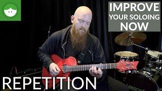 Repetition - Improve Your Soloing Now with Ray Suhy, Part 3