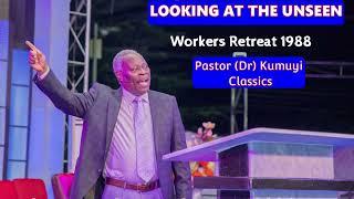 1988 Workers Retreat: Looking At the Unseen - Pst Kumuyi Classics