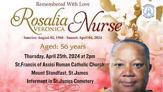 Live Stream of Funeral Service for Rosalia Veronica Nurse