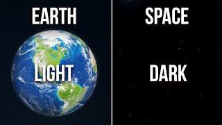 Why Is Space Dark And There Is Light On Earth?