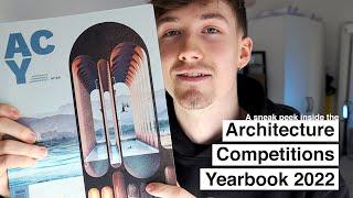 A sneak peek inside the Architecture Competitions Yearbook 2022