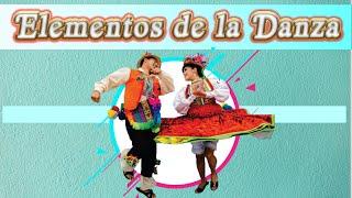 Elementos de la danza- APRENDO EN CASA - Arte y Cultura