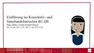 Einführung ins Konsekutiv- und Simultandolmetschen RU-DE​ am FTSK, JGU Mainz