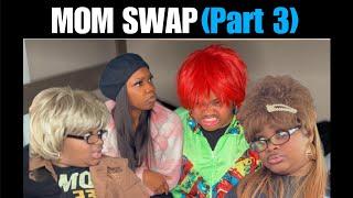 Mom Swap (Part 3) | Auntie Comedy