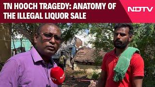 Tamil Nadu Hooch Tragedy | Anatomy Of The Illegal Liquor Sale