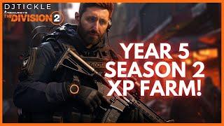 YEAR 5 SEASON 2 XP FARM! THE DIVISION 2!