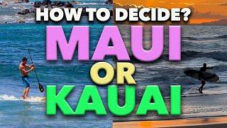 Here or There: Maui or Kauai