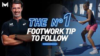 The No.1 Footwork Tip you Need to Follow