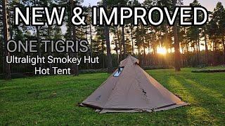 NEW & IMPROVED! One Tigris Ultralight Smokey Hut Hot Tent | First Look & Review | ️#onetigris