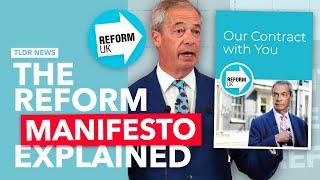 Reform UK’s Manifesto Explained