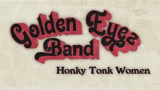 Golden Eyez Band | Live | Honky Tonk Women (Cover)