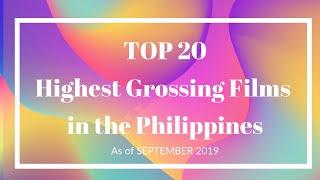 TOP 20 Highest-Grossing Films in the Philippines.