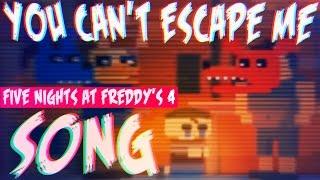 FIVE NIGHTS AT FREDDY'S 4 SONG | "YOU CAN'T ESCAPE ME" (Lyric Video)