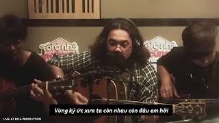 Lyrics | Vùng Ký Ức - Chillies | Acoustic Live Version