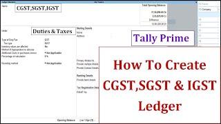 How to Create CGST,SGST,IGST Ledger Create In Tally Prime | Create GST Tax Ledger In Tally Prime
