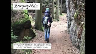 #011 WANDERN MIT KINDERN WIE DIE GESAMTE FAMILIE DIE LIEBE ZUM DRAUßEN SEIN ENTDECKEN KANN!