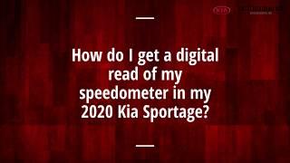 Get a Digital Reading of Speedometer 2020 Kia Sportage