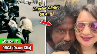 TAHAN TAWA..!! Inilah Kumpulan Momen Kocak Orang Gila (ODGJ) - Part 2