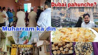 Dubai pahunch gaye hum? | Muharram 9vi aur 10vi Special vlog| Quraan khawani ka din #muharram #vlog