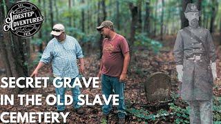 Union Soldiers Body Was HIDDEN In Old Slave Cemetery | Boddie Plantation Cemetery