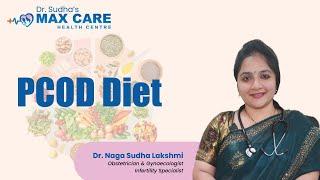 Best diet plan for PCOD|Best Gynaecologist in Visakhapatnam|DrG Naga Sudha Lakshmi #fertility expert