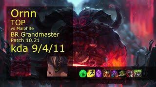 Ornn Top vs Malphite - BR Grandmaster 9/4/11 Patch 10.21 Gameplay