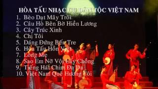 Hòa Tấu Nhạc Cụ Dân Tộc Việt Nam