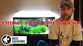 MASS Aquariums Friday Night Live Stream!