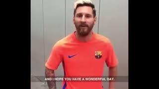 Messi saying Happy Birthday 