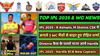 IPL 2024 - 8 Big News for IPL on 6 June (M Stoinis in CSK, Hardik Pandya, Rohit Injured, IND vs PAK)