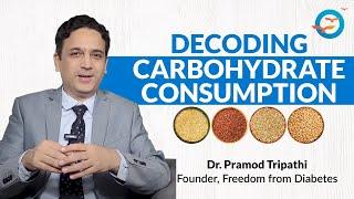 Decoding India's Carb Affair: Dr. Pramod Tripathi Speaks