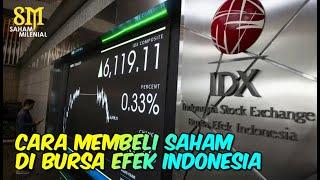 Yuk Belajar Begini Cara Membeli Saham di Bursa Efek Indonesia