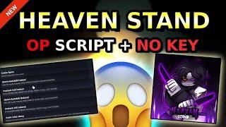 *NEW* Heaven Stand OP Script ( AUTO FARM, TELEPORT, INSTANT KILL & MORE )