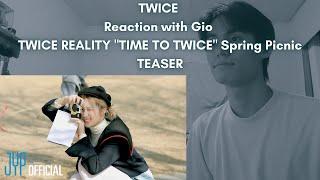 TWICE Reaction with Gio TWICE REALITY "TIME TO TWICE" Spring Picnic TEASER