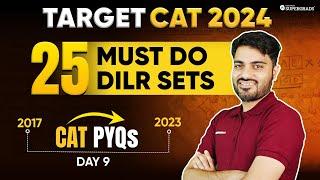 CAT DILR PYQs | CAT Previous Year DILR With Solution | CAT 2017-23 Paper Solution | Day 9