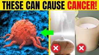 10 COMMON Household Items That Cause CANCER